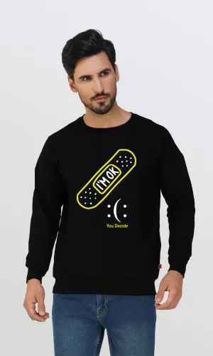 Mebadass Men's I AM OK Printed Sweatshirt - Black